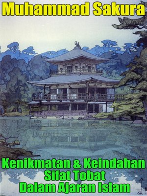 cover image of Kenikmatan & Keindahan Sifat Tobat Dalam Ajaran Islam